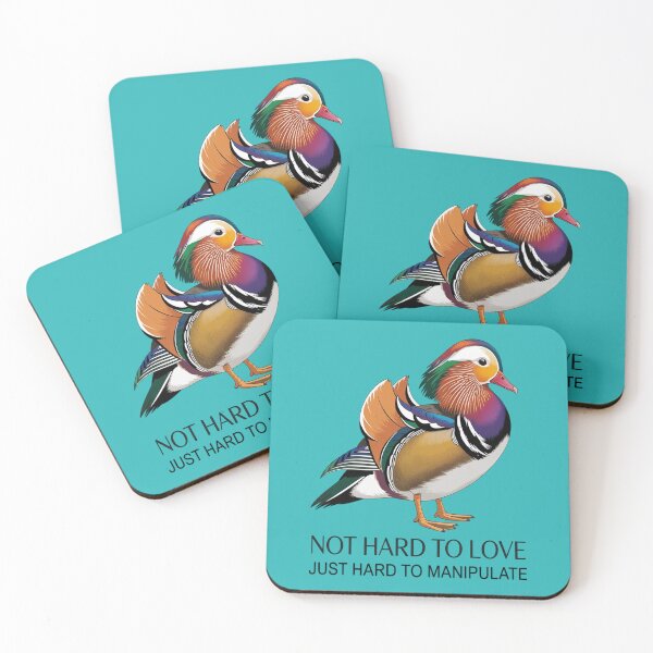 Item preview, Mandarin Duck Not Hard To Love Just Hard To Manipulate Exotic Bird Gift designed and sold by Max Store.