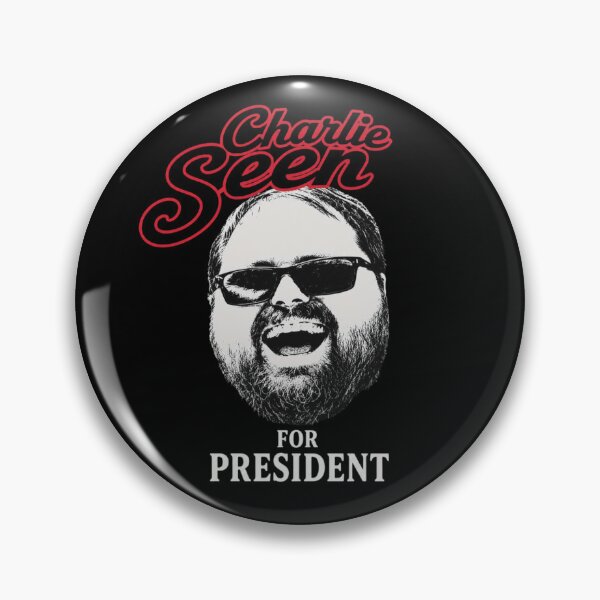 Item preview, TBW’s Charlie Seen For President  designed and sold by tbwmerchshop.