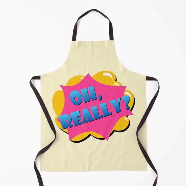 Item preview, OH, REALLY? designed and sold by NNAANN.