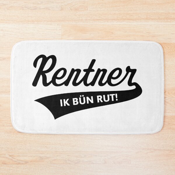 Item preview, Pensioners – Ik Bün Rut! (Low German / Plattdüütsch / Black) designed and sold by Roderix.