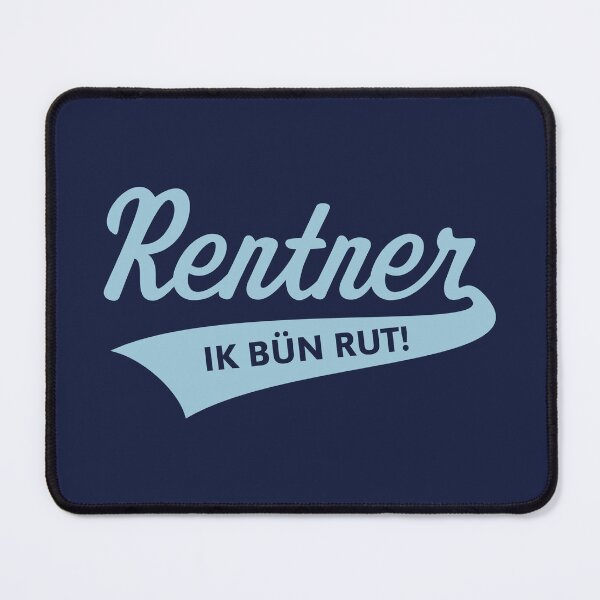 Item preview, Pensioners – Ik Bün Rut! (Low German / Plattdüütsch / Sky Blue) designed and sold by Roderix.