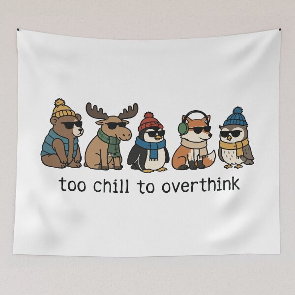 Item preview, Too Chill to Overthink Cute Winter Animals Cartoon designed and sold by JoJoLoL.