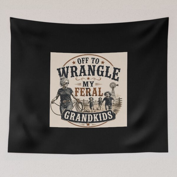 Item preview, Off to Wrangle My Feral Grandkids Grandma designed and sold by super-think.