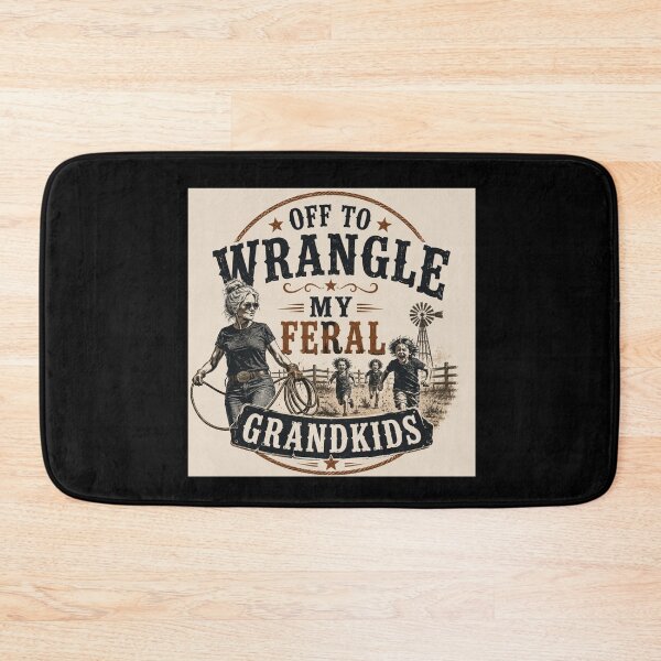 Item preview, Off to Wrangle My Feral Grandkids Grandma designed and sold by super-think.