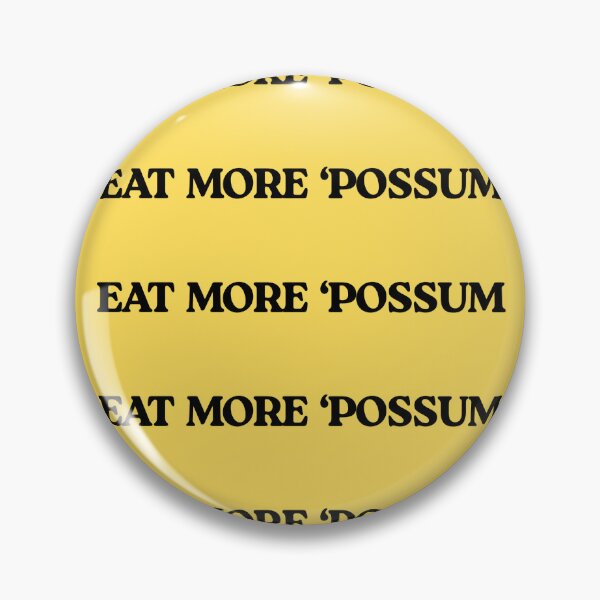 Item preview, Eat More 'Possum designed and sold by 4point6club.