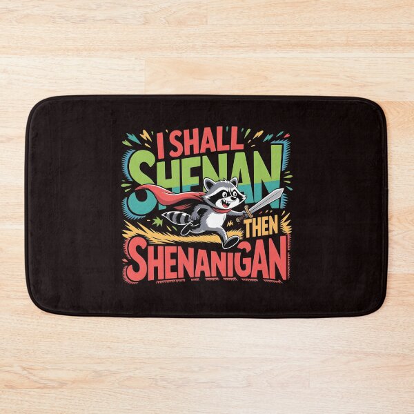Item preview, I Shall Shenan Then Shenanigan Cute Raccoon Meme Design For Pun Humor Fans designed and sold by Redgiant87x.