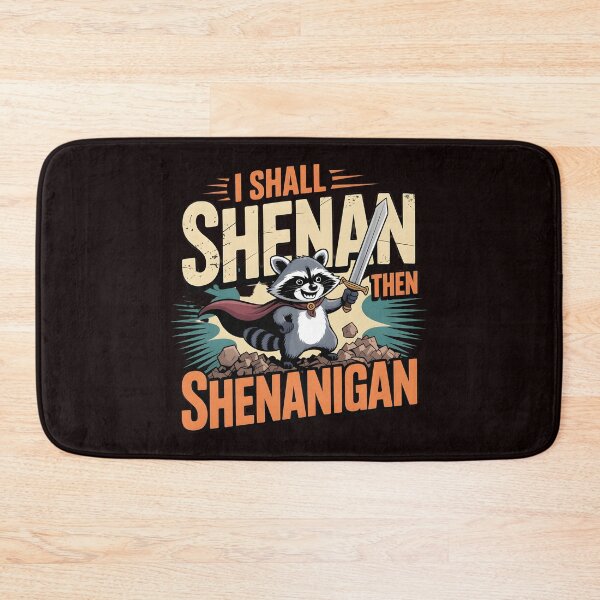 Item preview, I Shall Shenan Then Shenanigan Viral Shenanigan Meme with Cute Raccoon Humor designed and sold by Redgiant87x.