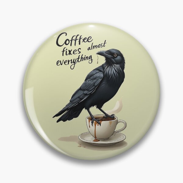 Item preview, Funny Raven Coffee Fixes Everything Quote designed and sold by UrbanPrts.