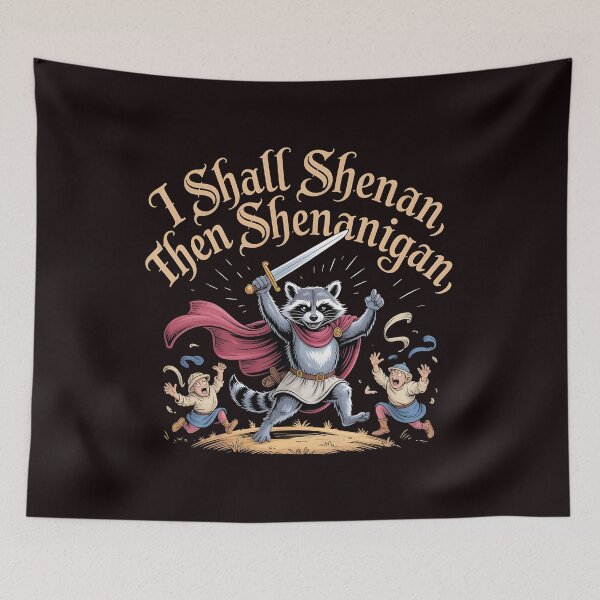 Item preview, I Shall Shenan Then Shenanigan Funny Internet Meme Apparel with Pun Humor designed and sold by Redgiant87x.