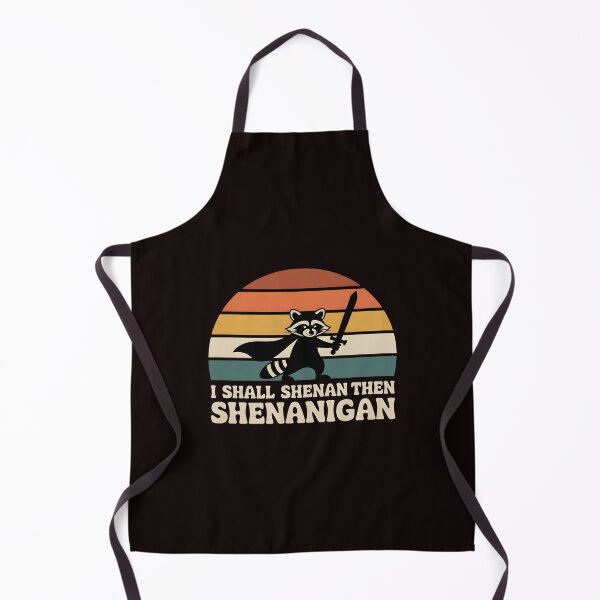 Item preview, I Shall Shenan Then Shenanigan Funny Meme Apparel for Pun Humor and Raccoon Fans designed and sold by Redgiant87x.