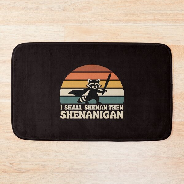 Item preview, I Shall Shenan Then Shenanigan Funny Meme Apparel for Pun Humor and Raccoon Fans designed and sold by Redgiant87x.