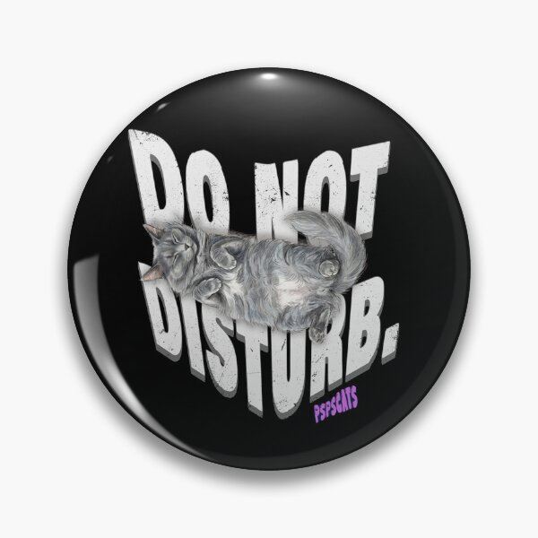 Item preview, Do Not Disturb - Cat designed and sold by psps-cats.