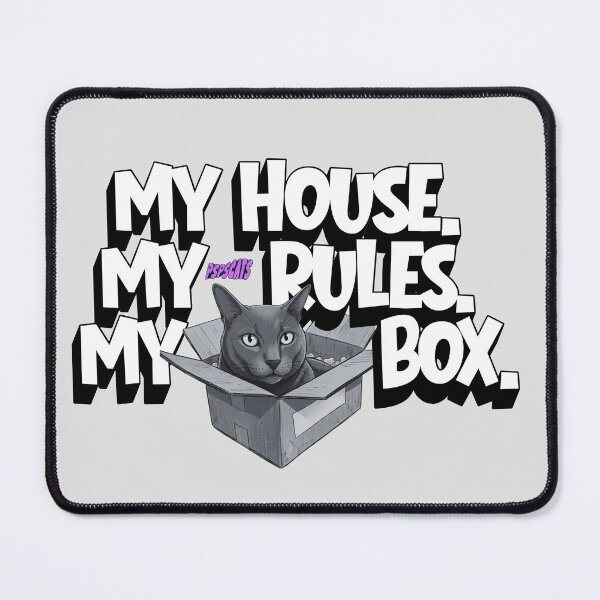 Item preview, My house. My rules. My box - Cat designed and sold by psps-cats.