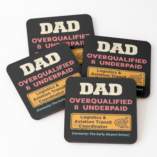 Item preview, Dad Overqualified Underpaid Aviation Coordinator designed and sold by d247.