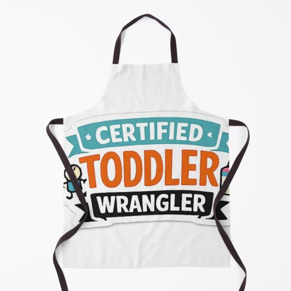 Item preview, Certified Toddler Wrangler Funny Mom designed and sold by Alexamarin.