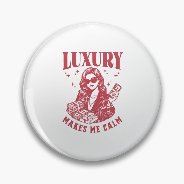 Item preview, Luxury Makes Me Calm - Rich Girl Aesthetic Retro Wealth designed and sold by AnAzArt.