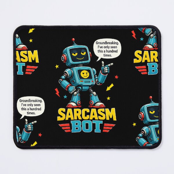 Item preview, Sarcasm Bot Groundbreaking Hundred Times Robot Design designed and sold by ArtComixHaven.