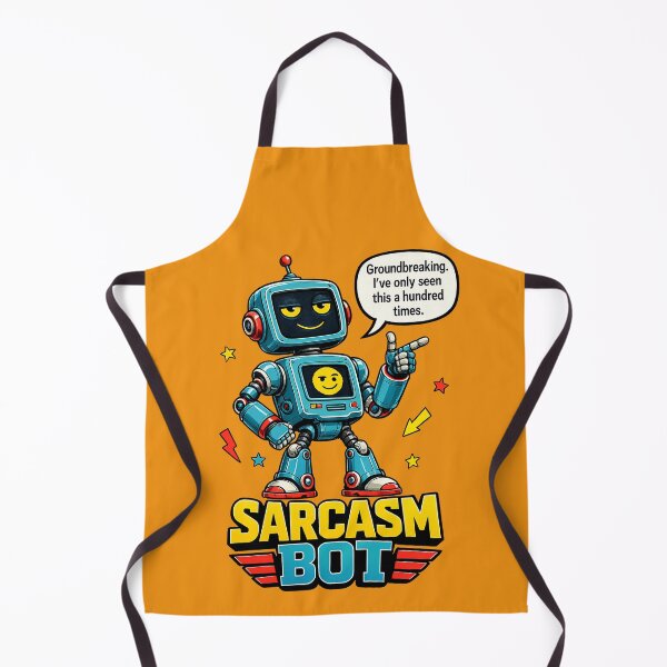 Item preview, Sarcasm Bot Groundbreaking Hundred Times Robot Design designed and sold by ArtComixHaven.