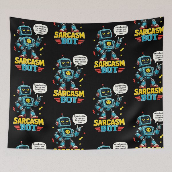 Item preview, Sarcasm Bot Groundbreaking Hundred Times Robot Design designed and sold by ArtComixHaven.