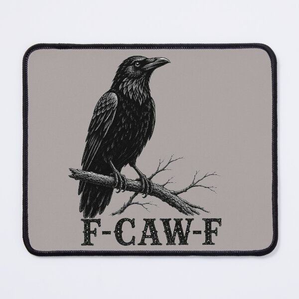 Item preview, F CAW F Raven designed and sold by Chicken Dinner Studio.
