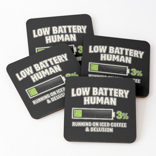 Item preview, Low Battery Human – Running on Iced Coffee & Delusion Funny Design designed and sold by MartBook.