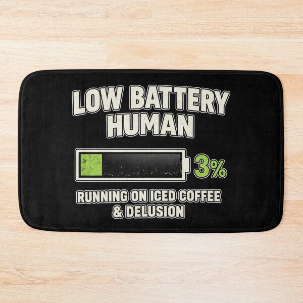 Item preview, Low Battery Human – Running on Iced Coffee & Delusion Funny Design designed and sold by MartBook.
