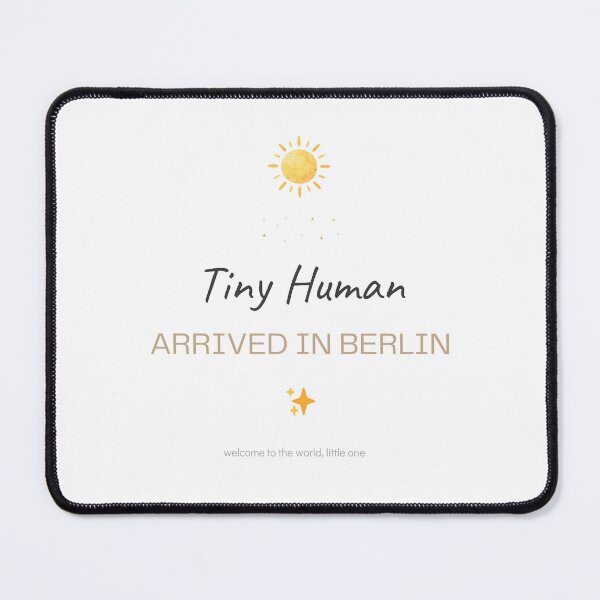 Item preview, Tiny Human Arrived in Berlin – Cute Baby Announcement Design designed and sold by gluxdesing.