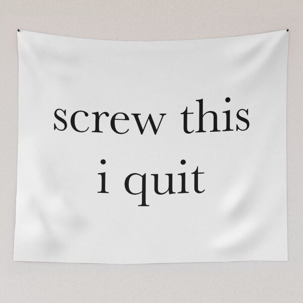 Item preview, Screw This I Quit // I Hate My Job Humor // Occupation Joke designed and sold by Sunny-Side-Up-.