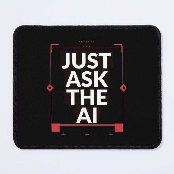 Item preview, Just Ask The AI Shirt | Funny Tech Humor Gift for Coworkers designed and sold by Daily Mood Tees.