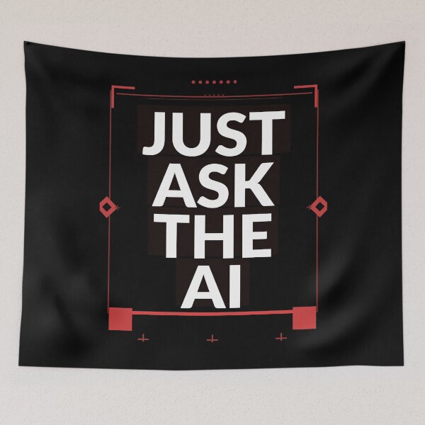 Item preview, Just Ask The AI Shirt | Funny Tech Humor Gift for Coworkers designed and sold by Daily Mood Tees.