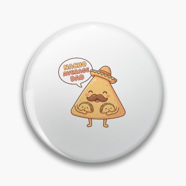 Item preview, Nacho Average Dad Fiesta Design designed and sold by AbanoubStore.