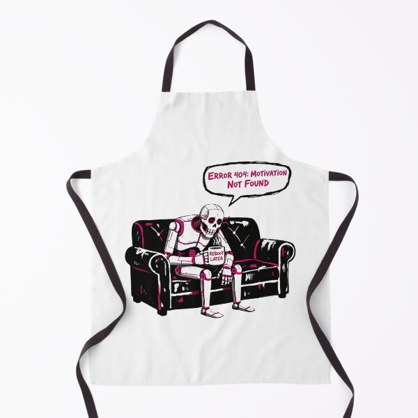 Item preview, Error 404 Motivation Not Found Funny Robot designed and sold by XYZ LAB by Jesuperman.
