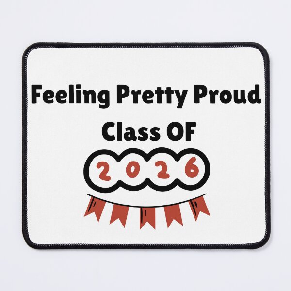 Item preview, Feeling Pretty Proud - Class of 2026 gifts for fresh grads designed and sold by Art_IN_Design.