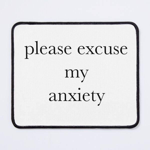 Item preview, Please Excuse My Panic Disorder// Dark Humor Joke // Panic Attacks designed and sold by Sunny-Side-Up-.