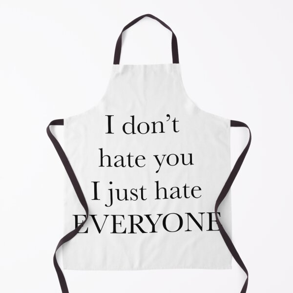 Item preview, I Hate Everyone // It's not you It's Everyone! designed and sold by Sunny-Side-Up-.