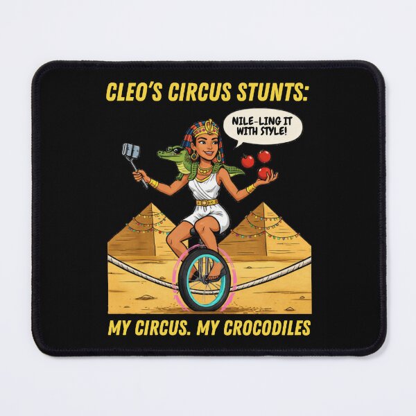 Item preview, My Circus My Crocodiles Funny Cleopatra T-Shirt - Egyptian Pun Unicycle designed and sold by Cree8if.
