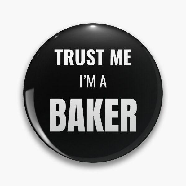 Item preview, Trust Me I'm a Baker (White) designed and sold by ShipCrewNation.