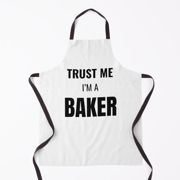 Item preview, Trust Me I'm a Baker (Black) designed and sold by ShipCrewNation.