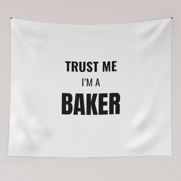 Item preview, Trust Me I'm a Baker (Black) designed and sold by ShipCrewNation.