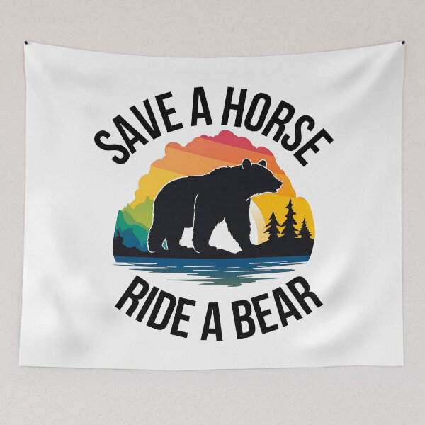Item preview, Save A Horse Ride A Bear LGBTQ Slogan designed and sold by BlueBullBazaar.