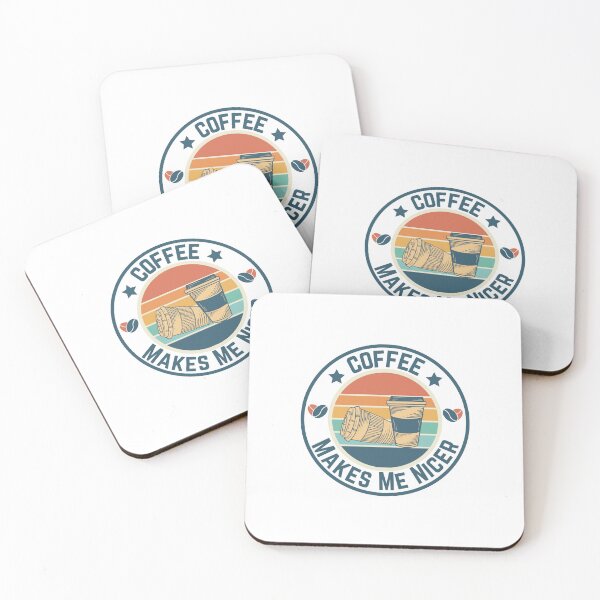 Item preview, Coffee Makes Me Nicer designed and sold by LuveraxArt.