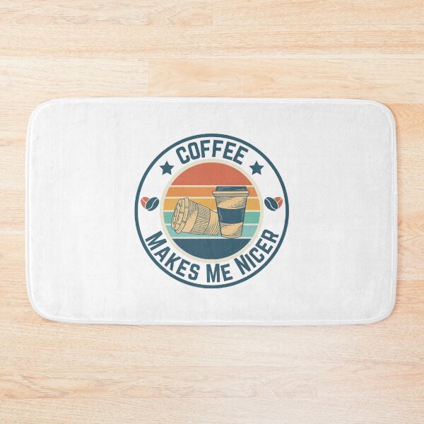 Item preview, Coffee Makes Me Nicer designed and sold by LuveraxArt.