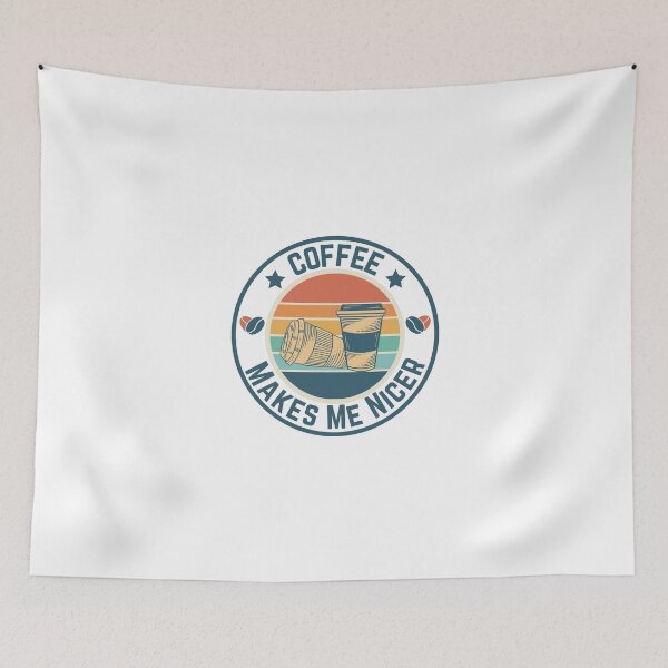 Item preview, Coffee Makes Me Nicer designed and sold by LuveraxArt.