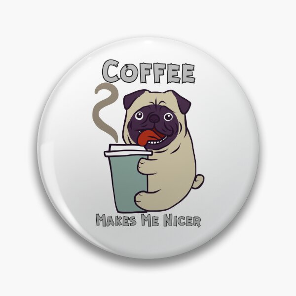 Item preview, Coffee Makes Me Nicer designed and sold by LuveraxArt.
