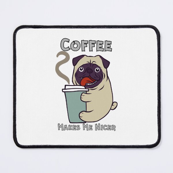 Item preview, Coffee Makes Me Nicer designed and sold by LuveraxArt.