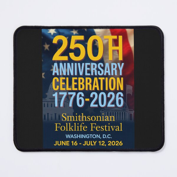 Item preview, 250th Anniversary Celebration  1776 to 2026 - Smithsonian Folklife Festival designed and sold by DBM Photo Art 1.