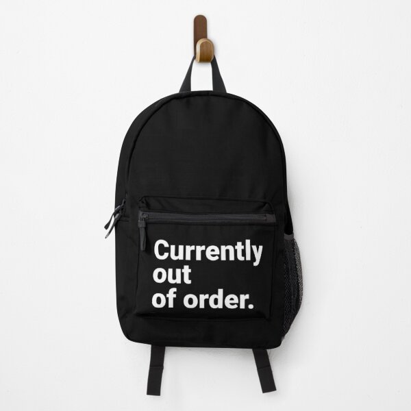 Item preview, Currently Out Of Order Sarcastic Burnout Mental Health designed and sold by Kiwi007.