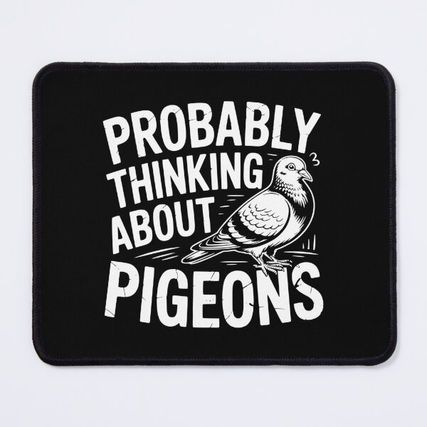 Item preview, Probably Thinking About Pigeons designed and sold by theartfulaspie.