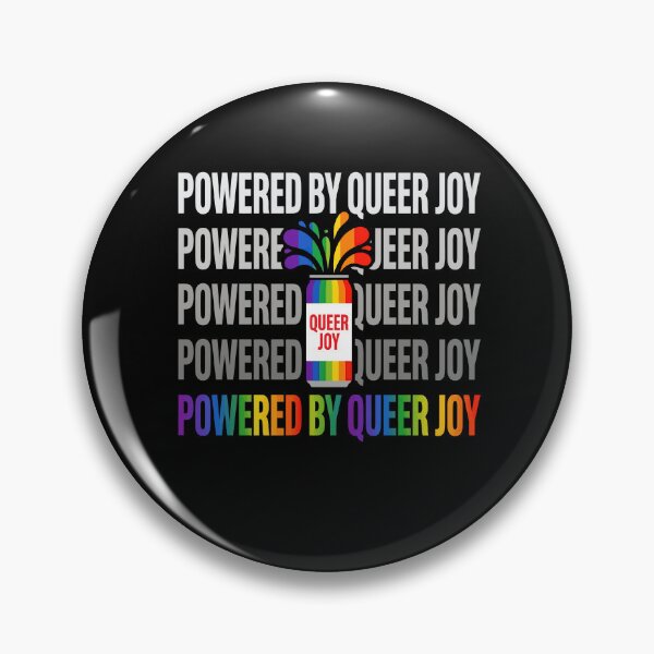 Item preview, Powered By Queer Joy Rainbow Can LGBTQ Pride Shirt designed and sold by What you are is Beautiful.