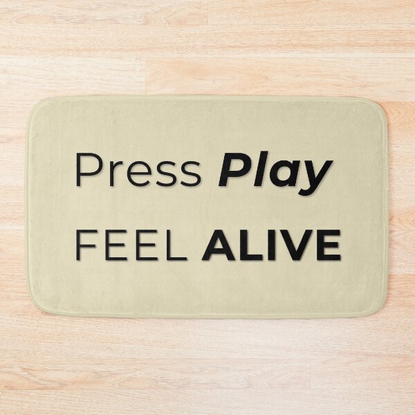 Item preview, Press Play Feel Alive Minimalist designed and sold by TeeAauthenticF.